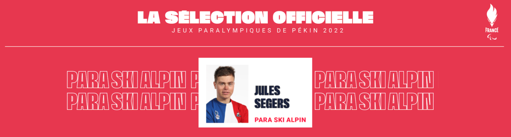 MA SÉLECTION AU JEUX PARALYMPIQUES DE PÉKIN 2022